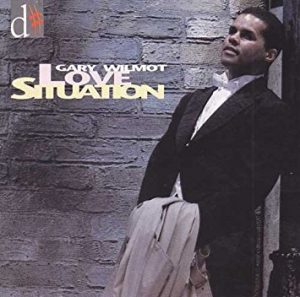 Gary Wilmot - Love Situation